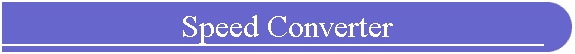 Speed Converter