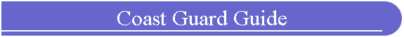 Coast Guard Guide